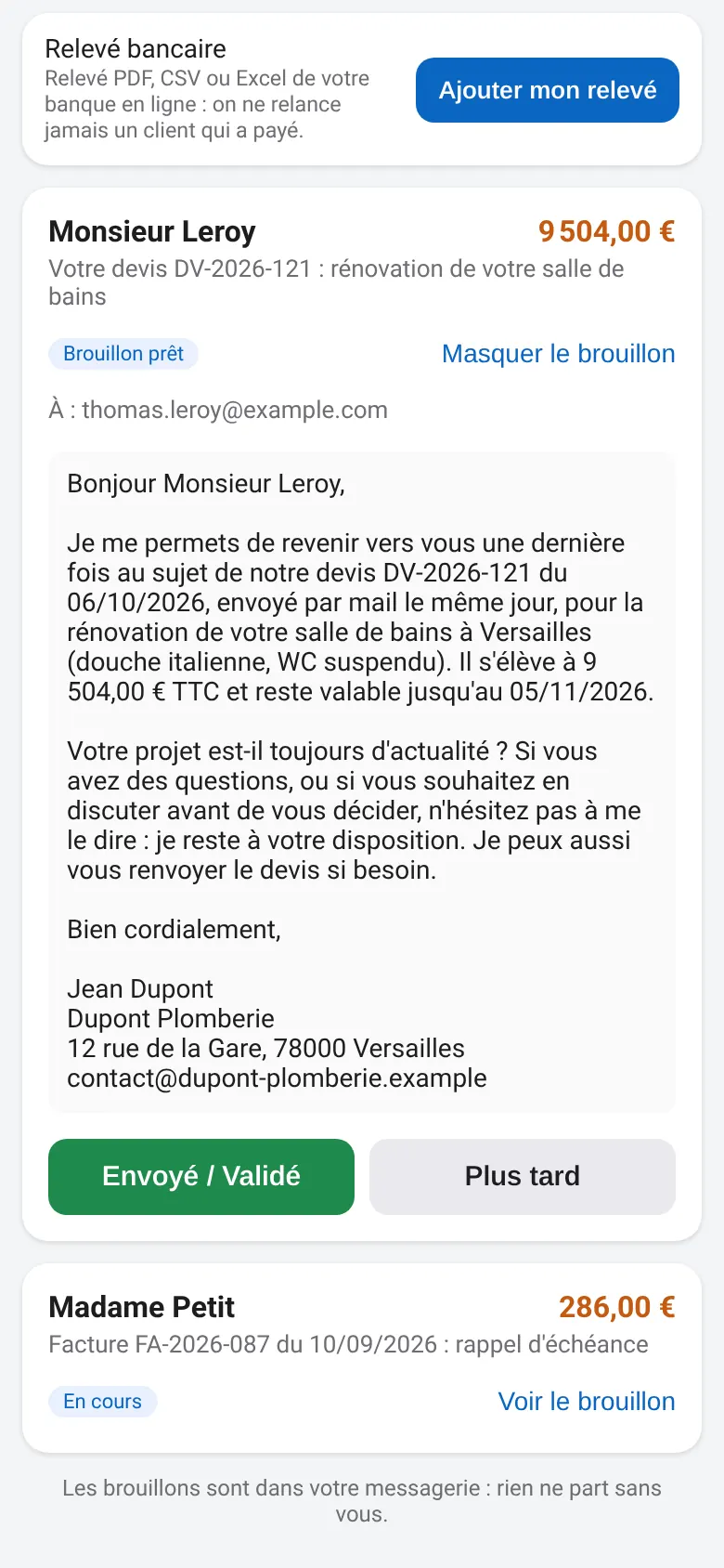 Brouillon de relance du devis DV-2026-121 de M. Leroy, 9 504 € TTC, avec les boutons « Envoyé / Validé » et « Plus tard ».